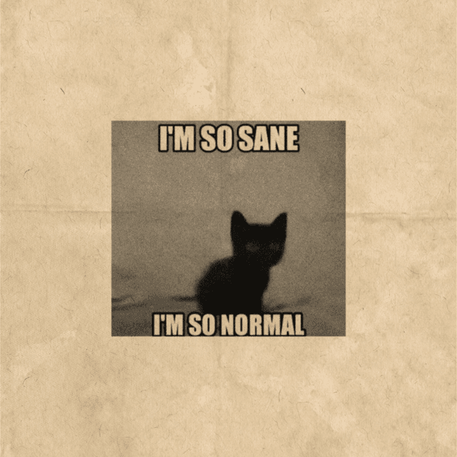 sane & normal